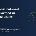 New Constitutional Bench Formed in Supreme Court