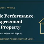 Specific performance of an agreement to sell property in Pakistan guide by Advocate Muhammad Shafique Baloch Lahore